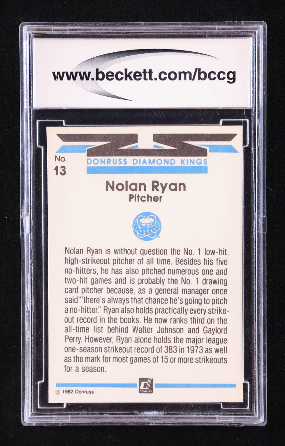Nolan Ryan 1982 Donruss #13 DK (BCCG 10) at PristineAuction.com Nolan Ryan 1982 Donruss #13 DK (BCCG 10) at PristineAuction.com
