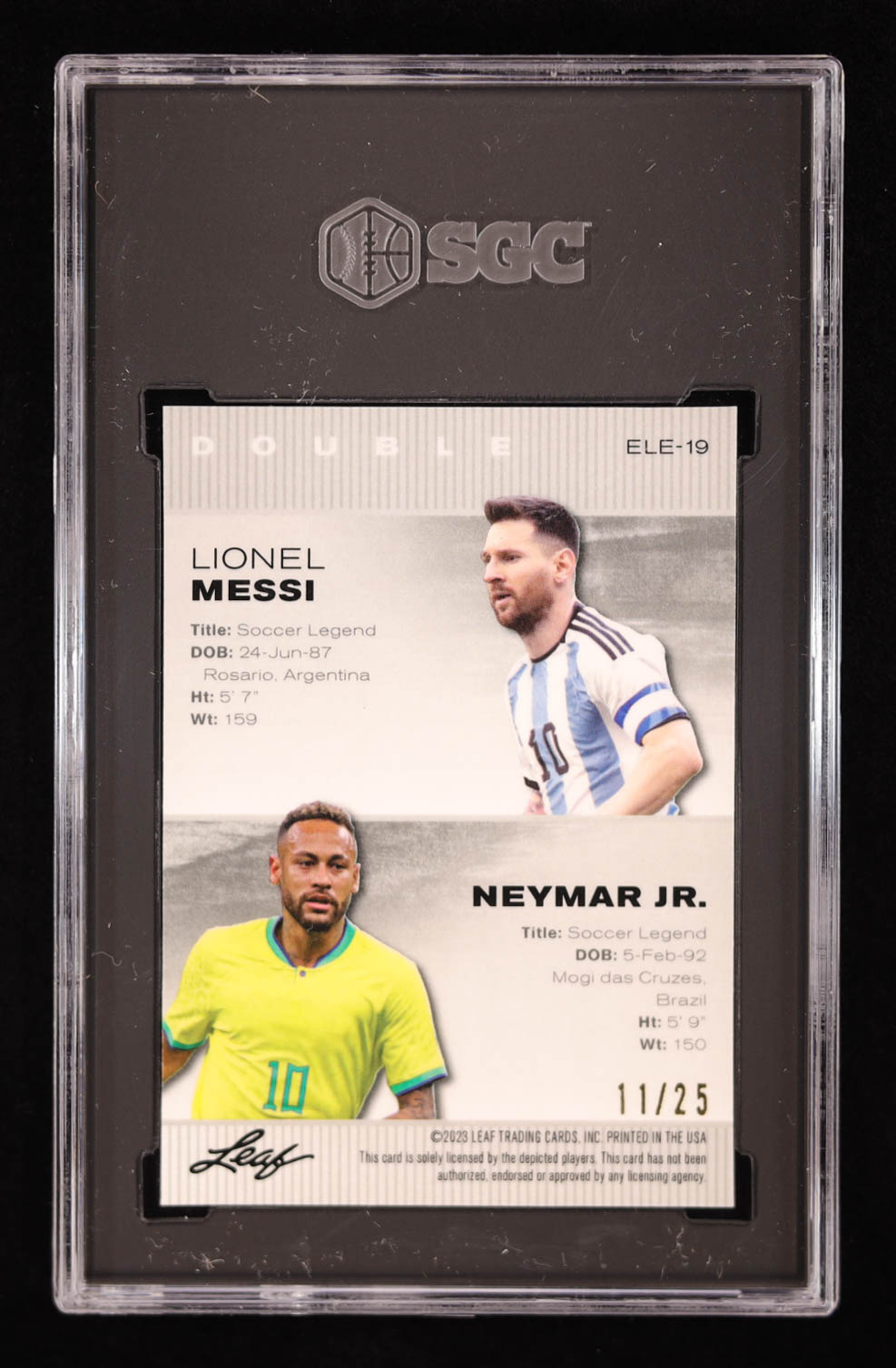 Lionel Messi / Neymar Jr. 2023 Leaf Special Release Exclusive Legends Edition Mojo Silver #ELE19 #/25 (SGC 10) at PristineAuction.com Lionel Messi / Neymar Jr. 2023 Leaf Special Release Exclusive Legends Edition Mojo Silver #ELE19 #/25 (SGC 10) at PristineAuction.com