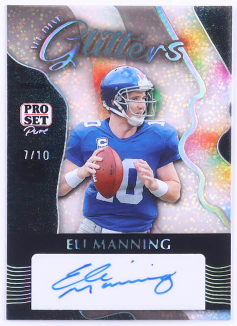 Eli Manning Pro-Set Pure All That Glitters Autograph 2024 #AG-EM1 #7/10 at PristineAuction.com Eli Manning Pro-Set Pure All That Glitters Autograph 2024 #AG-EM1 #7/10 at PristineAuction.com