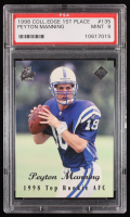 Peyton Manning 1998 Collector's Edge First Place #135 RC (PSA 9) at PristineAuction.com