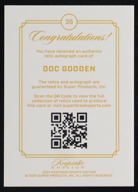 Doc Gooden 2024 Super Products Keepsake Edition Gem Patch Autograph #35 #36/75 at PristineAuction.com Doc Gooden 2024 Super Products Keepsake Edition Gem Patch Autograph #35 #36/75 at PristineAuction.com