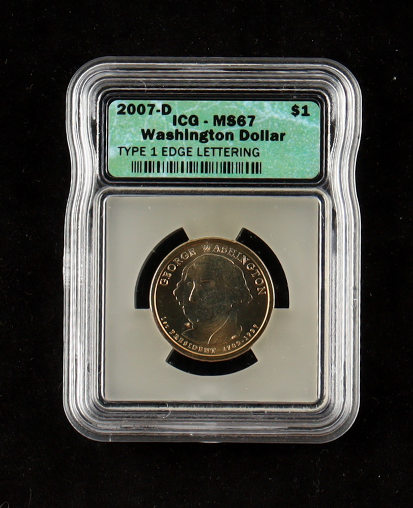 2007-D U.S. Presidential $1 Coin, Type 1 Edge Lettering - George Washington 1st President (ICG MS67) at PristineAuction.com 2007-D U.S. Presidential $1 Coin, Type 1 Edge Lettering - George Washington 1st President (ICG MS67) at PristineAuction.com