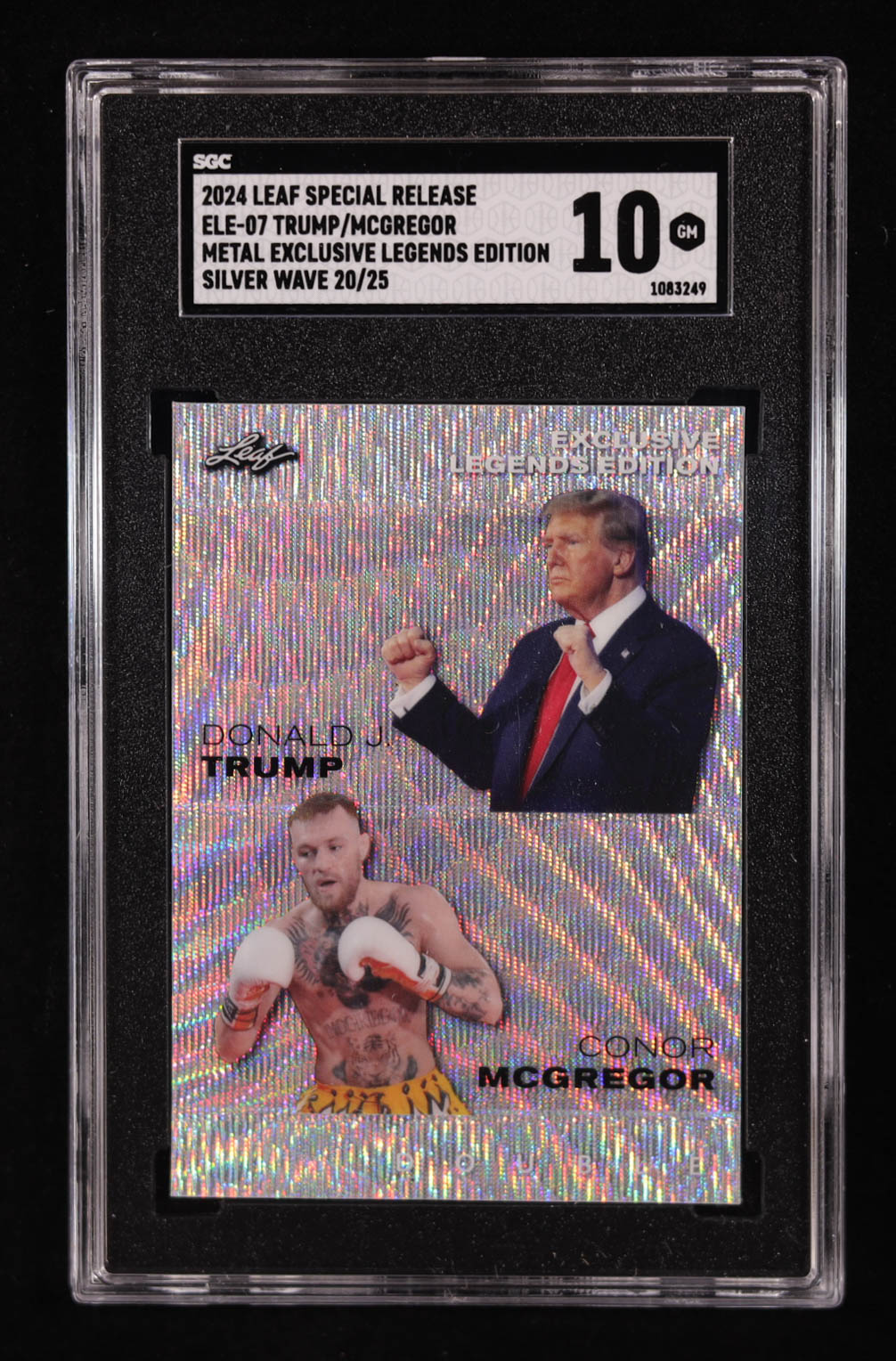 Donald Trump / Conor McGregor 2024 Leaf Special Release Metal Exclusive Legends Edition Silver Wave #ELE07 #20/25 (SGC 10) at PristineAuction.com Donald Trump / Conor McGregor 2024 Leaf Special Release Metal Exclusive Legends Edition Silver Wave #ELE07 #20/25 (SGC 10) at PristineAuction.com