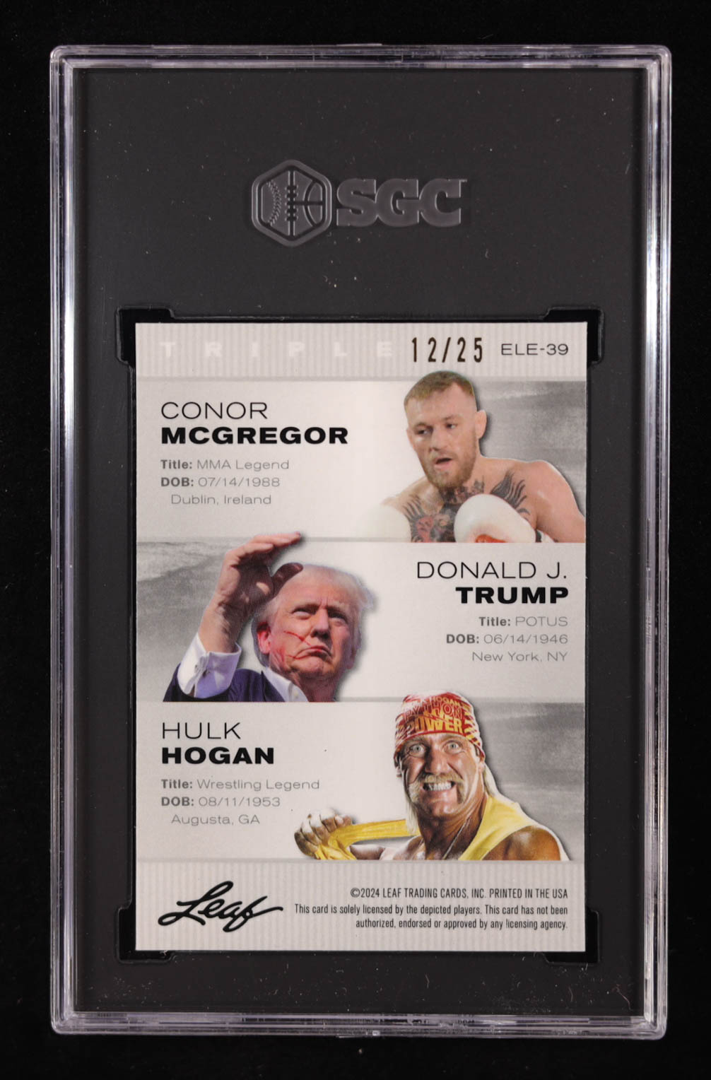 Conor McGregor / Donald Trump / Hulk Hogan 2024 Leaf Special Release Metal Exclusive Legends Silver Wave #ELE39 #12/25 (SGC 10) at PristineAuction.com Conor McGregor / Donald Trump / Hulk Hogan 2024 Leaf Special Release Metal Exclusive Legends Silver Wave #ELE39 #12/25 (SGC 10) at PristineAuction.com