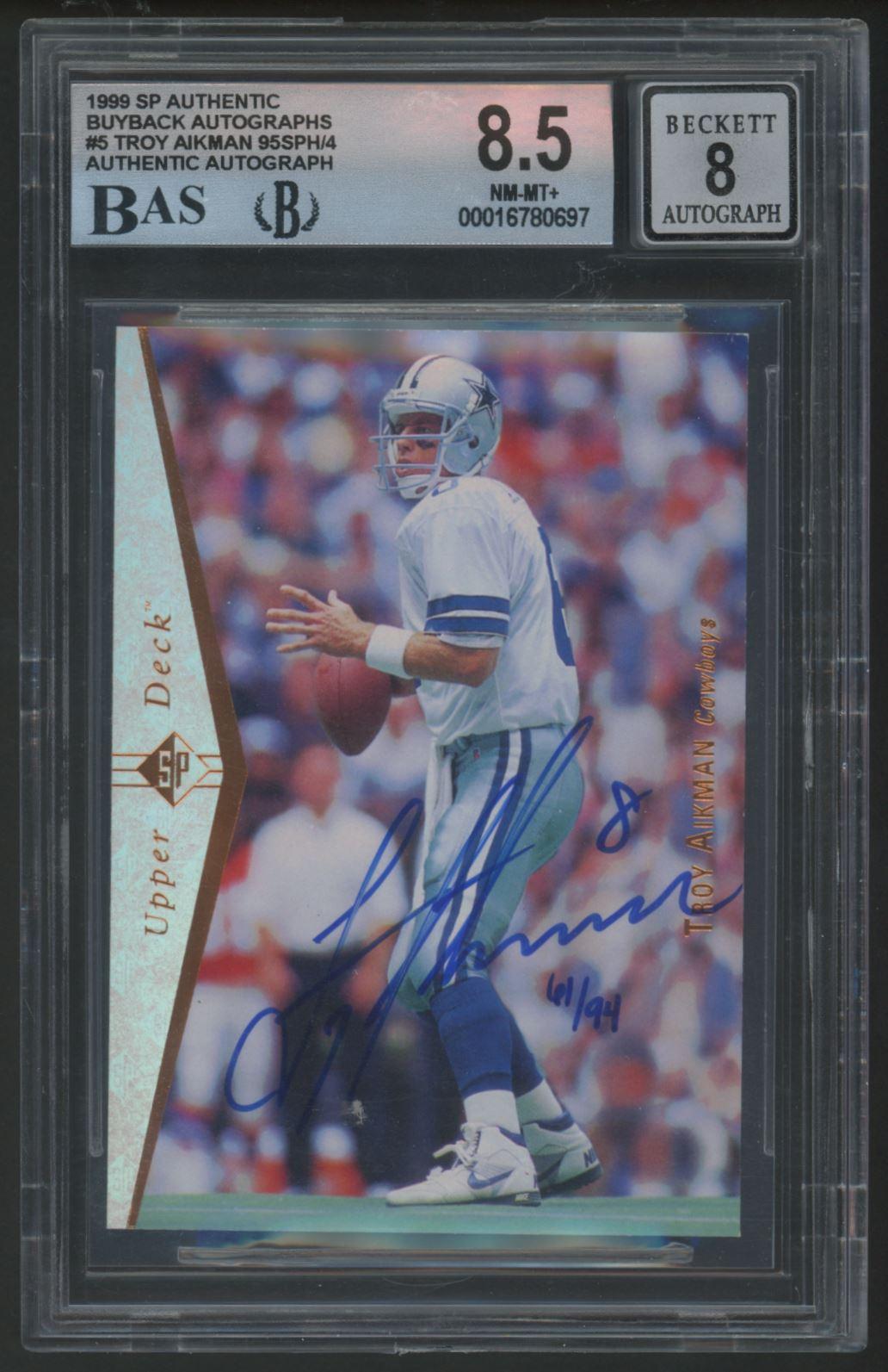Troy Aikman 1999 SP Authentic Buyback Autographs #5 #61/94 (BGS 8.5 | Autograph Graded 8) at PristineAuction.com Troy Aikman 1999 SP Authentic Buyback Autographs #5 #61/94 (BGS 8.5 | Autograph Graded 8) at PristineAuction.com