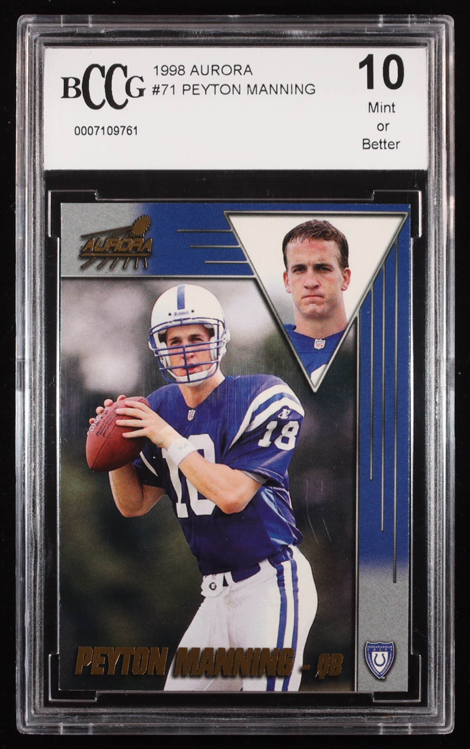 Peyton Manning 1998 Aurora #71 RC (BCCG 10) at PristineAuction.com Peyton Manning 1998 Aurora #71 RC (BCCG 10) at PristineAuction.com