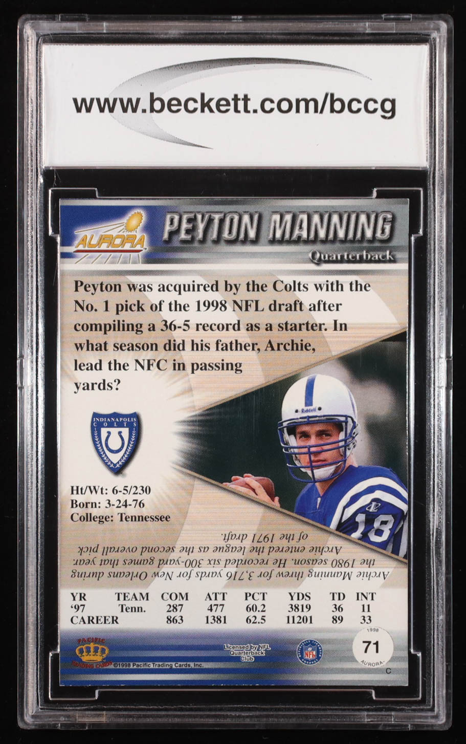 Peyton Manning 1998 Aurora #71 RC (BCCG 10) at PristineAuction.com Peyton Manning 1998 Aurora #71 RC (BCCG 10) at PristineAuction.com