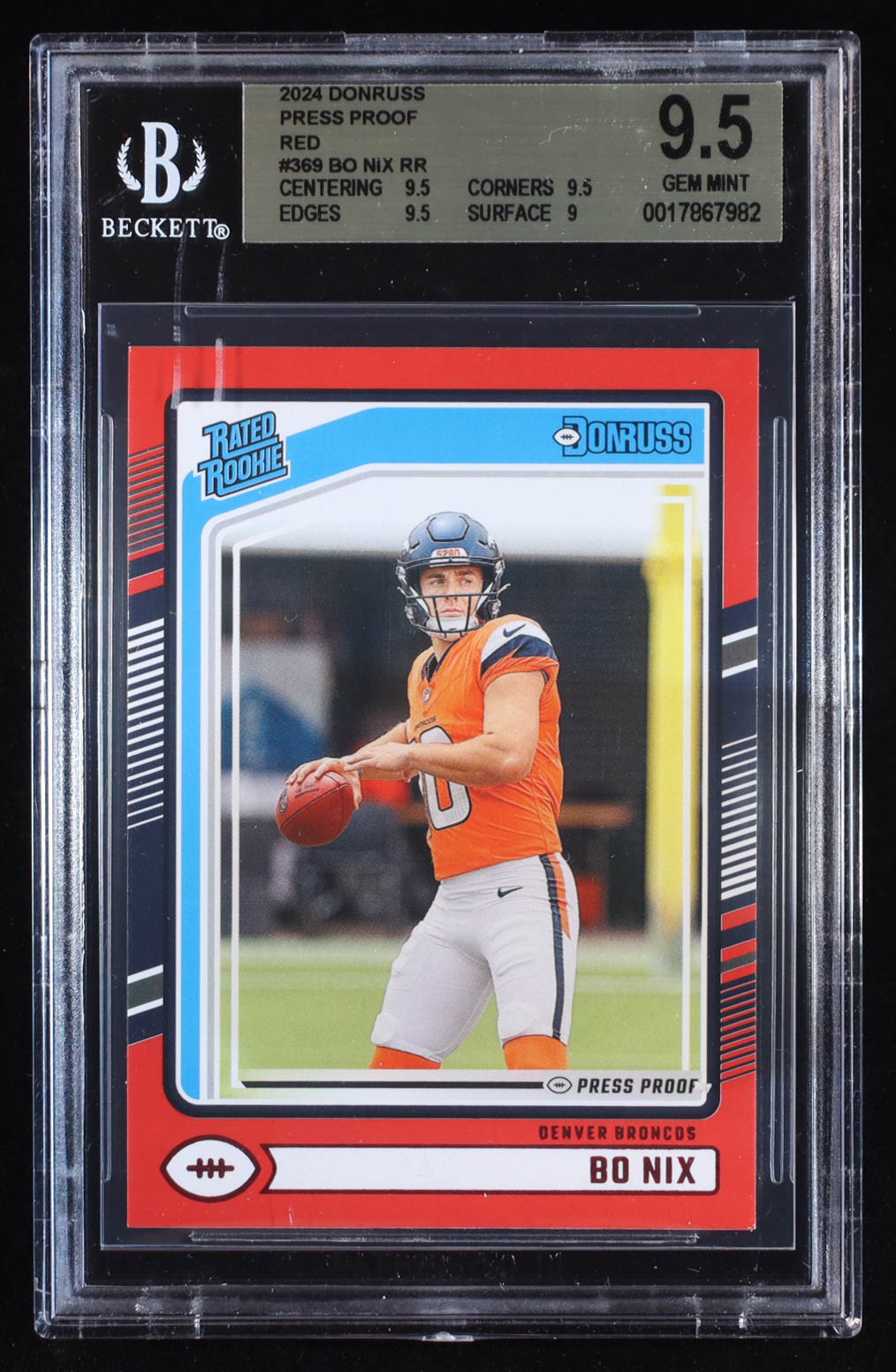 Bo Nix 2024 Donruss Press Proof Red #369 RR RC (BGS 9.5) at PristineAuction.com Bo Nix 2024 Donruss Press Proof Red #369 RR RC (BGS 9.5) at PristineAuction.com