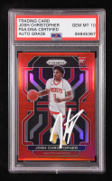 Josh Christopher Signed 2021-22 Panini Prizm Prizms Red #324 #219/299 RC (PSA 10) at PristineAuction.com