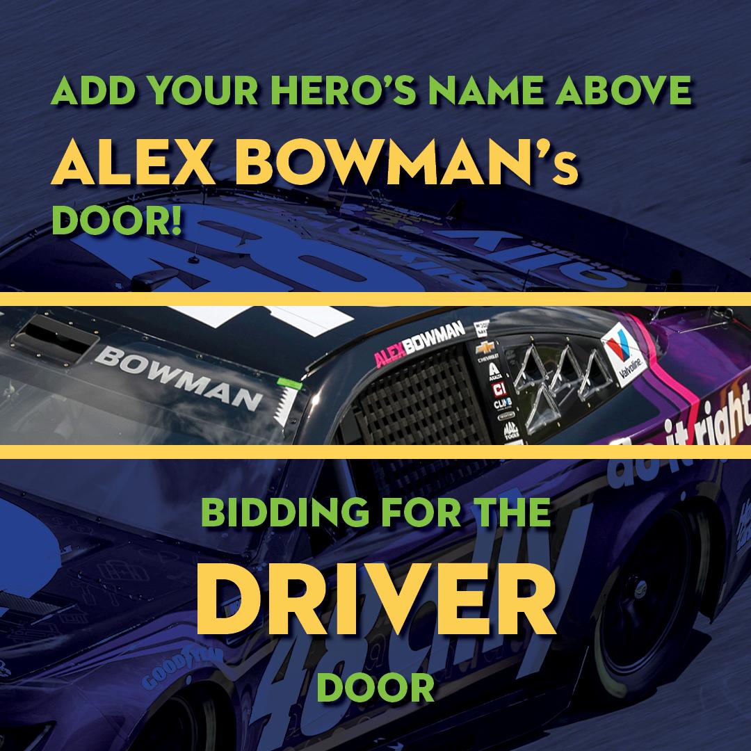 Honor a Cancer Hero in Daytona on August 23 | Add Your Hero's Name Above Alex Bowman's Driver-Side Door at PristineAuction.com Honor a Cancer Hero in Daytona on August 23 | Add Your Hero's Name Above Alex Bowman's Driver-Side Door at PristineAuction.com