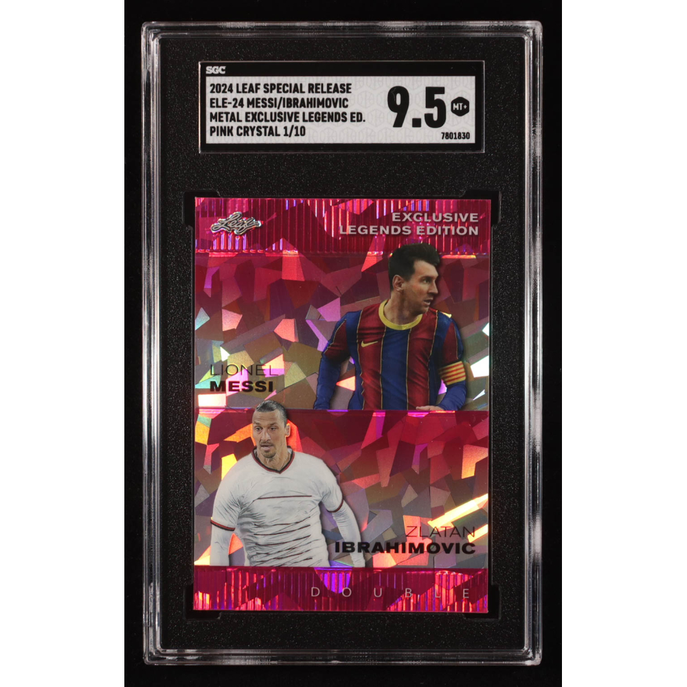 Lionel Messi / Zlatan Ibrahimovic 2024 Leaf Metal Special Release Exclusive Legends Pink Crystal #ELE24 #1/10 (SGC 9.5) at PristineAuction.com