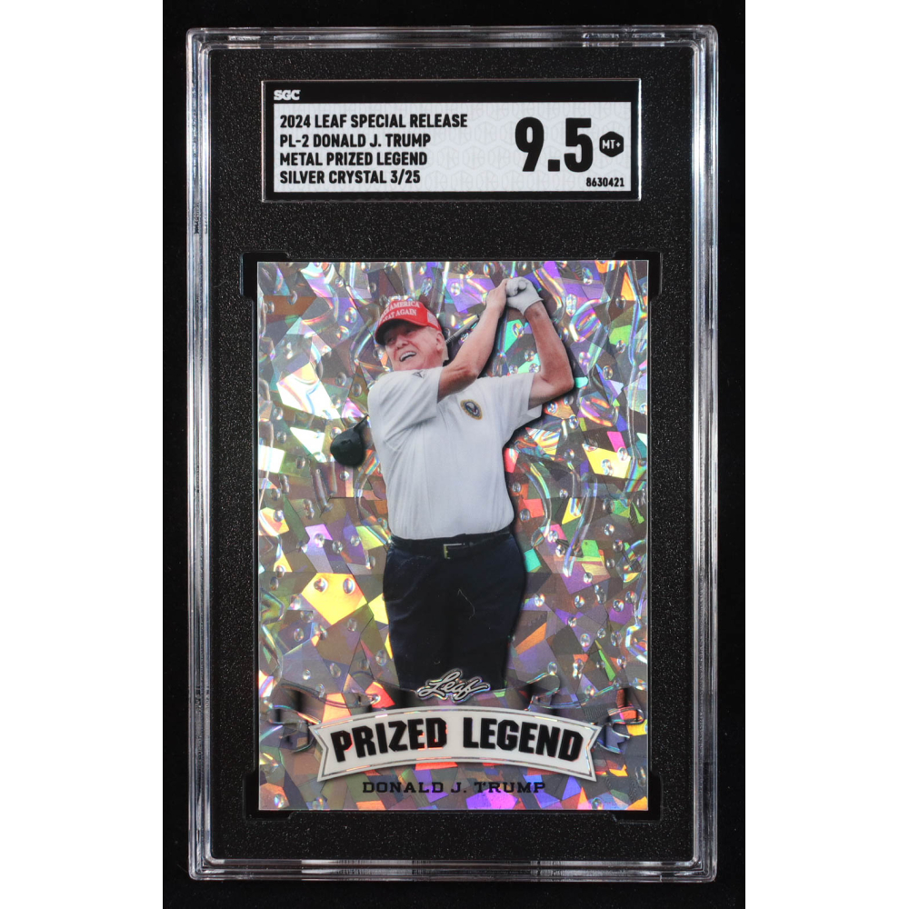 Donald J. Trump 2024 Leaf Metal Special Release Prized Legend Crystal Silver #PL2 #3/25 (SGC 9.5) at PristineAuction.com