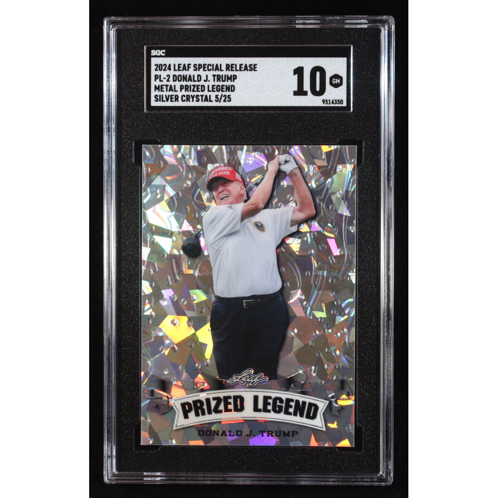 Donald J. Trump 2024 Leaf Metal Special Release Prized Legend Crystal Silver #PL2 #5/25 (SGC 10) at PristineAuction.com