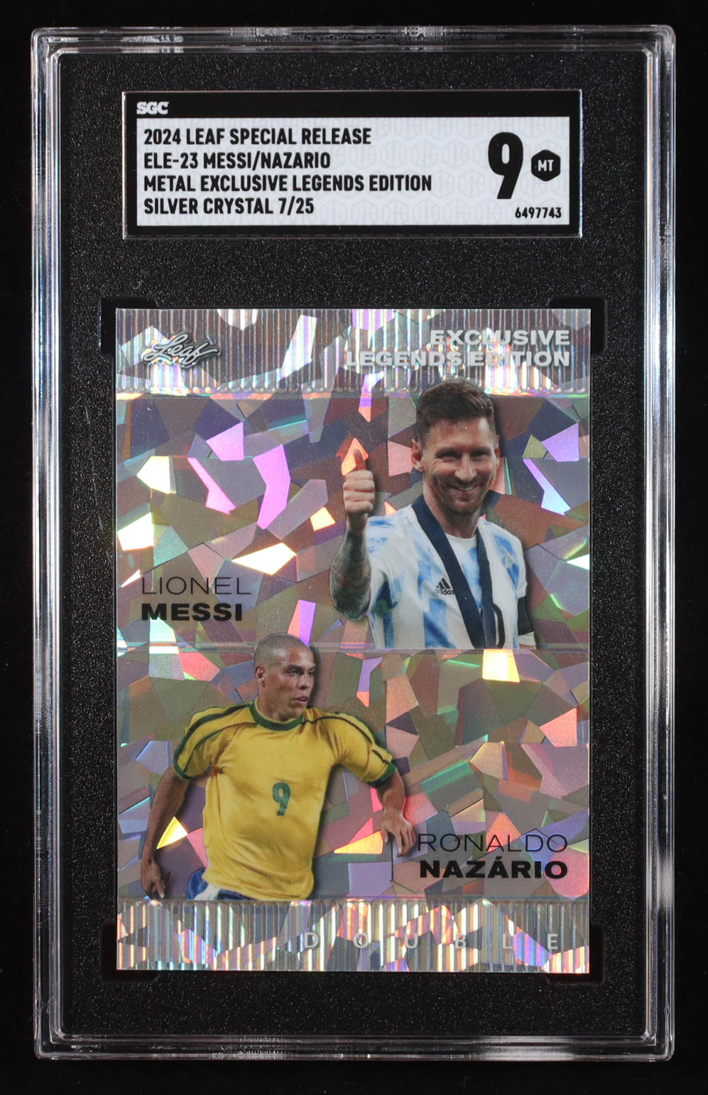 Lionel Messi / Ronaldo Nazario 2024 Leaf Metal Special Release Exclusive Legends Edition Crystal Silver #ELE23 #7/25 (SGC 9) at PristineAuction.com Lionel Messi / Ronaldo Nazario 2024 Leaf Metal Special Release Exclusive Legends Edition Crystal Silver #ELE23 #7/25 (SGC 9) at PristineAuction.com