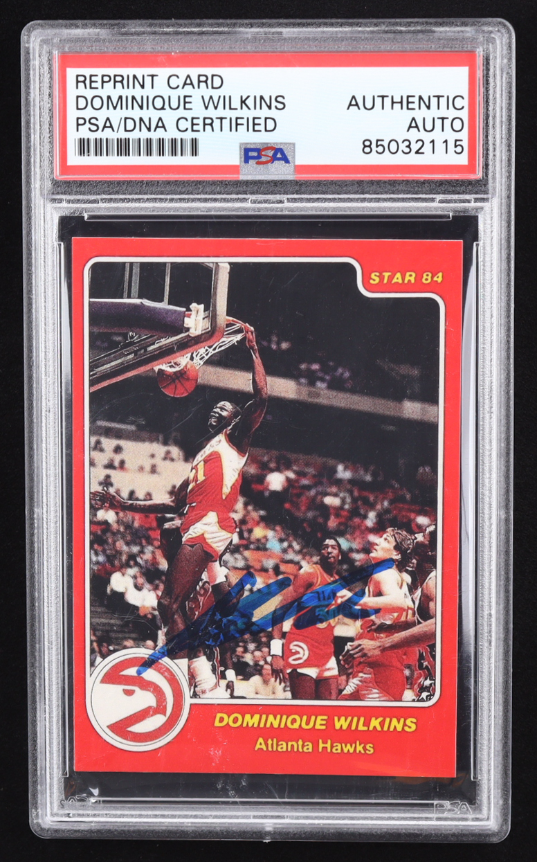Dominique Wilkins Signed 1983-84 Star #263 RC Reprint (PSA Authentic) at PristineAuction.com Dominique Wilkins Signed 1983-84 Star #263 RC Reprint (PSA Authentic) at PristineAuction.com