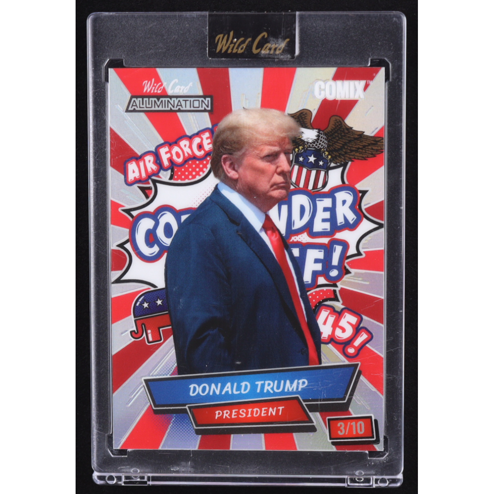 Donald Trump 2024 Wild Card Alumination Comix COMMANDER IN CHIEF! Prismatic Silver #ACWC-DT3 #3/10 at PristineAuction.com