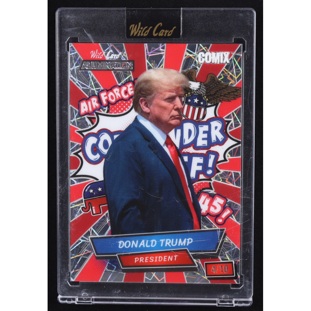 Donald Trump 2024 Wild Card Alumination Comix COMMANDER IN CHIEF! Silver Lazer #ACWC-DT3 #04/10 at PristineAuction.com