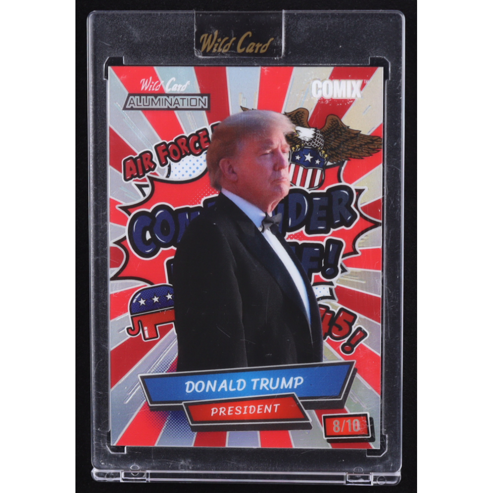 Donald Trump 2024 Wild Card Alumination Comix COMMANDER IN CHIEF! Prismatic Silver #ACRC-DT5 #08/10 at PristineAuction.com