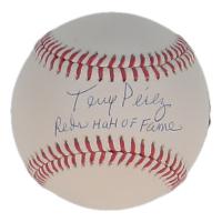 Tony Perez Signed OML Baseball Inscribed "Reds Hall Of Fame" (Fanatics & MLB) at PristineAuction.com