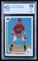 Chipper Jones 1991 Upper Deck #55 RC (BCCG 10) at PristineAuction.com