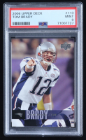 Tom Brady 2006 Upper Deck #113 (PSA 9) at PristineAuction.com