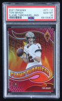 Tom Brady 2021 Phoenix Flame Throwers Red #FT-17 #196/199 (PSA 10) at PristineAuction.com