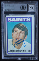 Archie Manning Signed 1972 Topps #55 RC (BGS | Auto 10) at PristineAuction.com