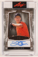 Jim Palmer 2025 Leaf Sports Heroes Autographs Bronze #BAJP1 #14/30 at PristineAuction.com