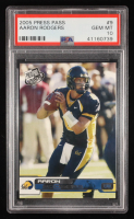 Aaron Rodgers 2005 Press Pass #9 RC (PSA 10) at PristineAuction.com
