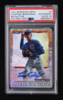 Cristian Hernandez Signed 2021 Bowman's Best Refractor #3 RC (PSA | Auto 10) (See Description) at PristineAuction.com