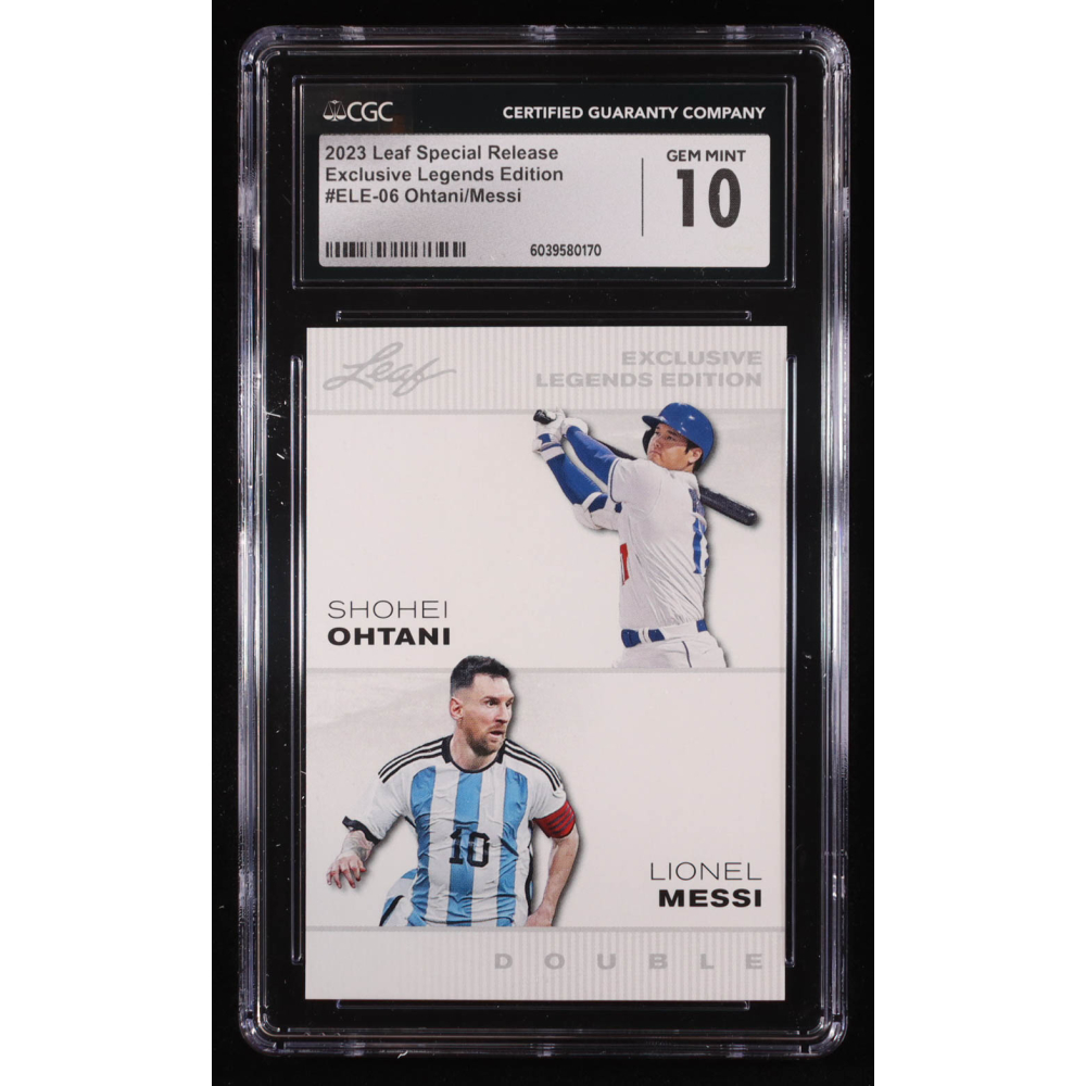 Shohei Ohtani / Lionel Messi 2023 Leaf Special Release Exclusive Legends Edition Dual #ELE06 (CGC 10) at PristineAuction.com