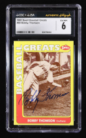 Bobby Thomson Signed 1991 Swell Baseball Greats #88 (CGC 6) at PristineAuction.com