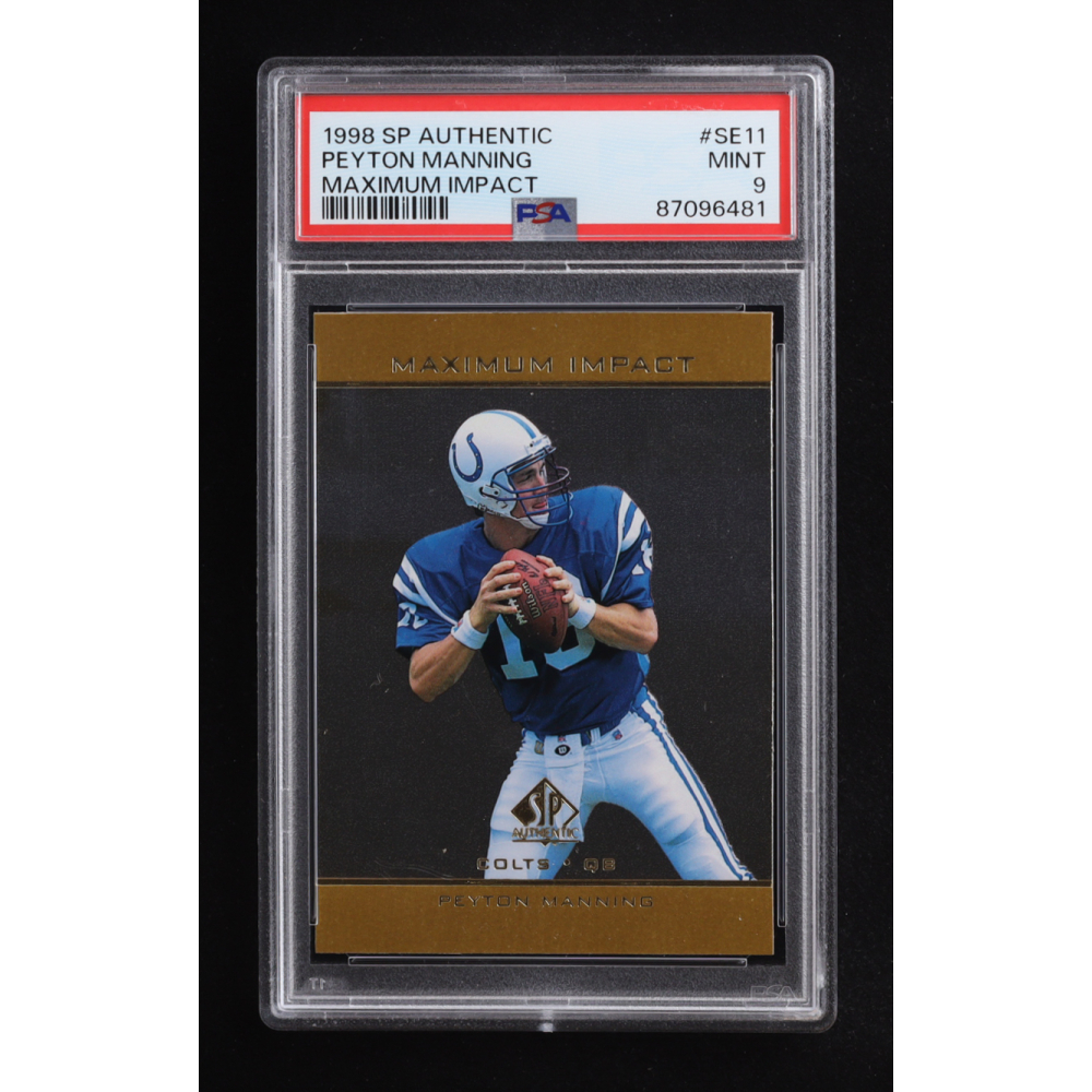 Peyton Manning 1998 SP Authentic Maximum Impact #SE11 RC (PSA 9) at PristineAuction.com