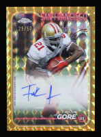 Frank Gore 2024 Topps Chrome Autographs Gold Geometric Refractors #BAFGO #29/50 at PristineAuction.com