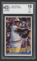 Cal Ripken Jr. 1984 Donruss #106 (BCCG 10) at PristineAuction.com