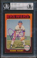 Robin Yount Signed 1975 Topps #223 RC (BGS) at PristineAuction.com