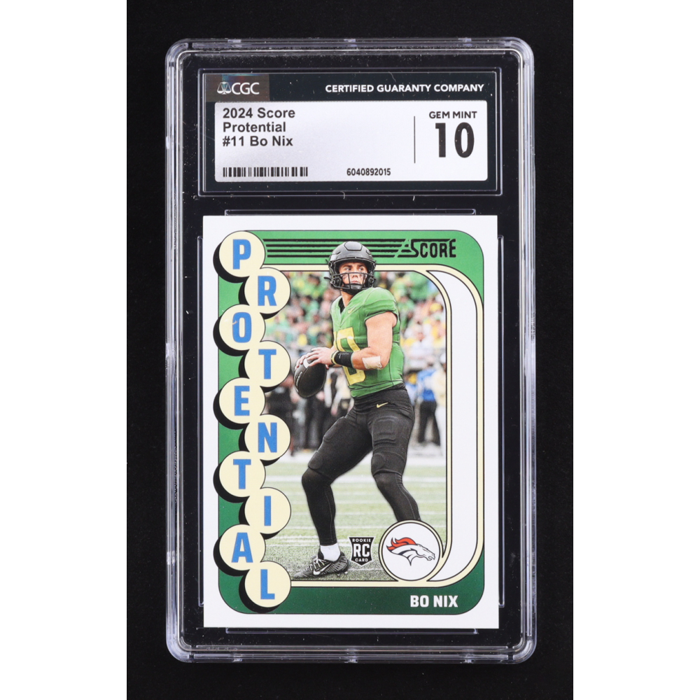 Bo Nix 2024 Score Protential #11 RC (CGC 10) at PristineAuction.com