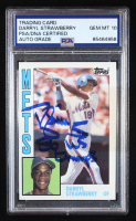 Darryl Strawberry Signed 1984 Topps #182 RC "'86 WS Champs" (PSA | Auto 10) at PristineAuction.com