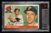Gene Freese 1955 Topps #205 RC (BVG 2.5) at PristineAuction.com