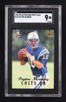 Peyton Manning 1998 Collector's Edge First Place #135 RC (SGC 9) at PristineAuction.com