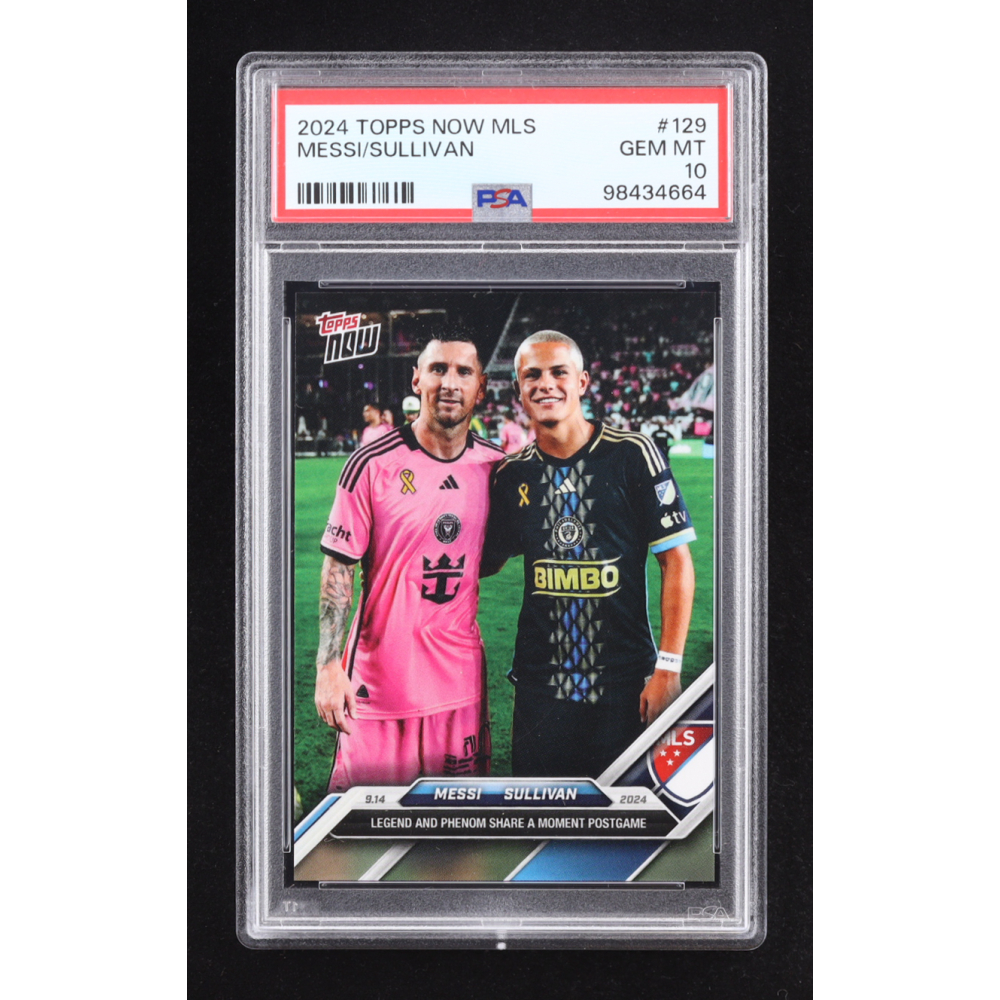 Lionel Messi / Cavan Sullivan 2024 Topps Now MLS #129 (PSA 10) at PristineAuction.com