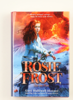 Geri Halliwell-Horner Signed "Rosie Frost: Ice on Fire" Hardcover Book (ACOA) at PristineAuction.com