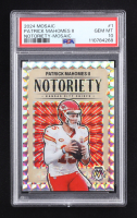Patrick Mahomes II 2024 Panini Mosaic Notoriety Mosaic #1 (PSA 10) at PristineAuction.com