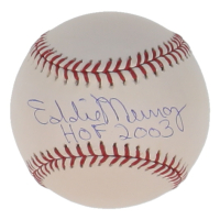 Eddie Murray Signed OML Baseball Inscribed "HOF 2003" (MLB & Steiner) at PristineAuction.com