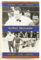 Arthur Mercante Sr Signed "Inside The Ropes" Hardcover Book Inscribed "2009" (PSA) at PristineAuction.com