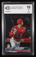 Shohei Ohtani 2018 Topps Update #US189 HL RC (BCCG 10) at PristineAuction.com