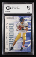 Tom Brady 2000 Impact #27 RC (BCCG 10) at PristineAuction.com
