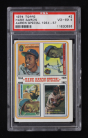 Hank Aaron 1974 Topps #2 54-57 (PSA 4) at PristineAuction.com
