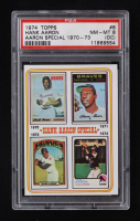 Hank Aaron 1974 Topps #6 70-73 (PSA 8) (OC) at PristineAuction.com