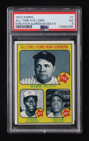 Babe Ruth 714 / Hank Aaron 673 / Willie Mays 654 1973 Topps #1 All-Time Home Run Leaders (PSA 3) at PristineAuction.com
